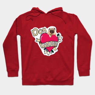 Pug Dog Mom Hoodie